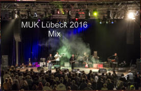 MUK Lübeck 2016 Mix